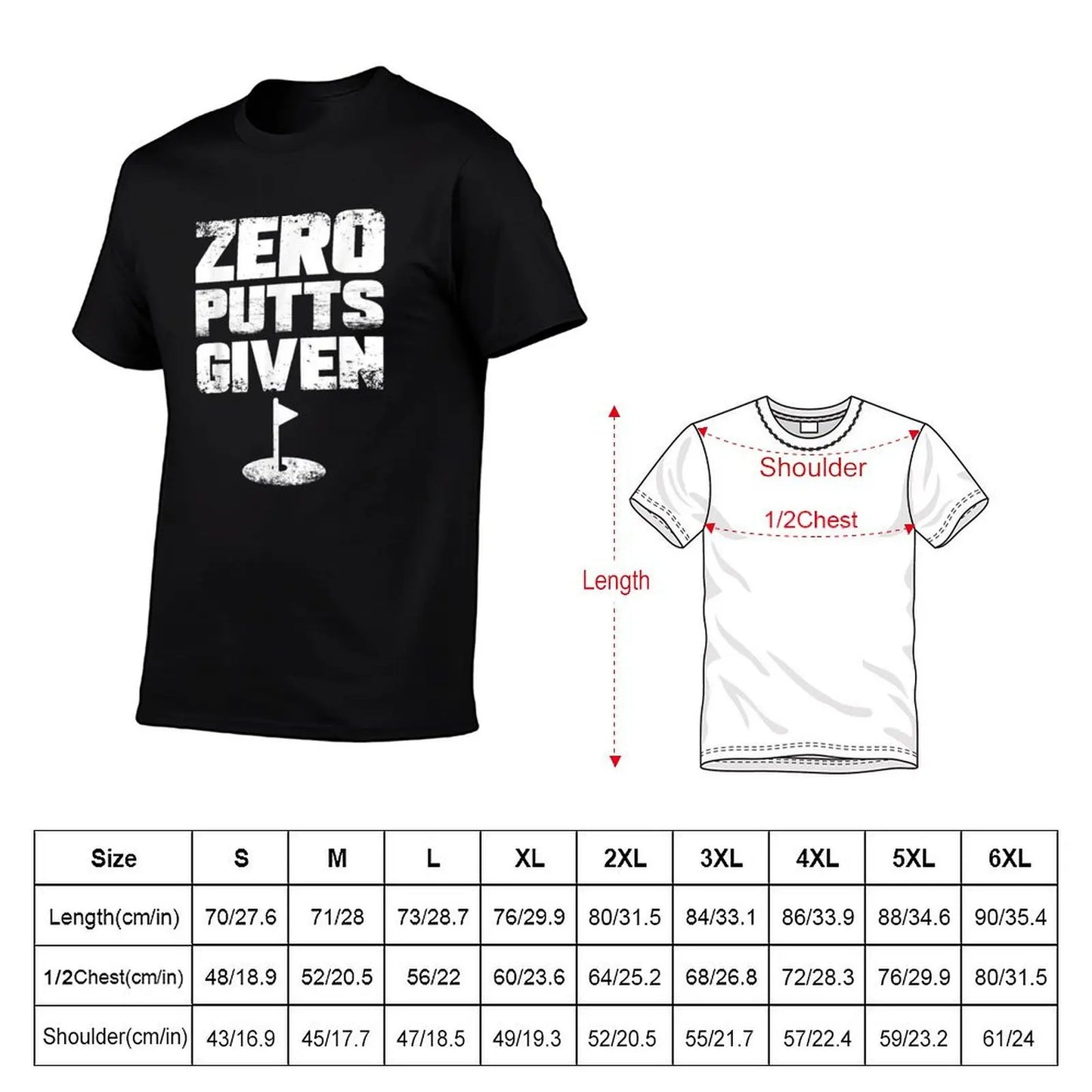 'Zero Putts Given' Golf T-Shirt
